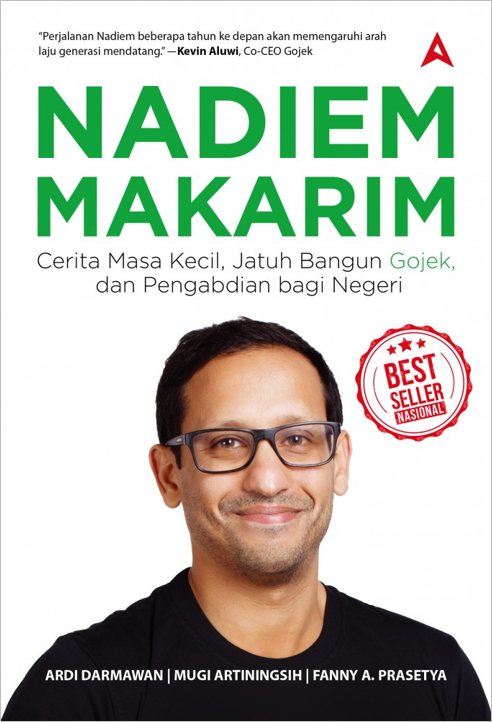 『インドネシアの国民的アプリ「ゴジェック」創始者 ナディム・マカリムの挑戦』